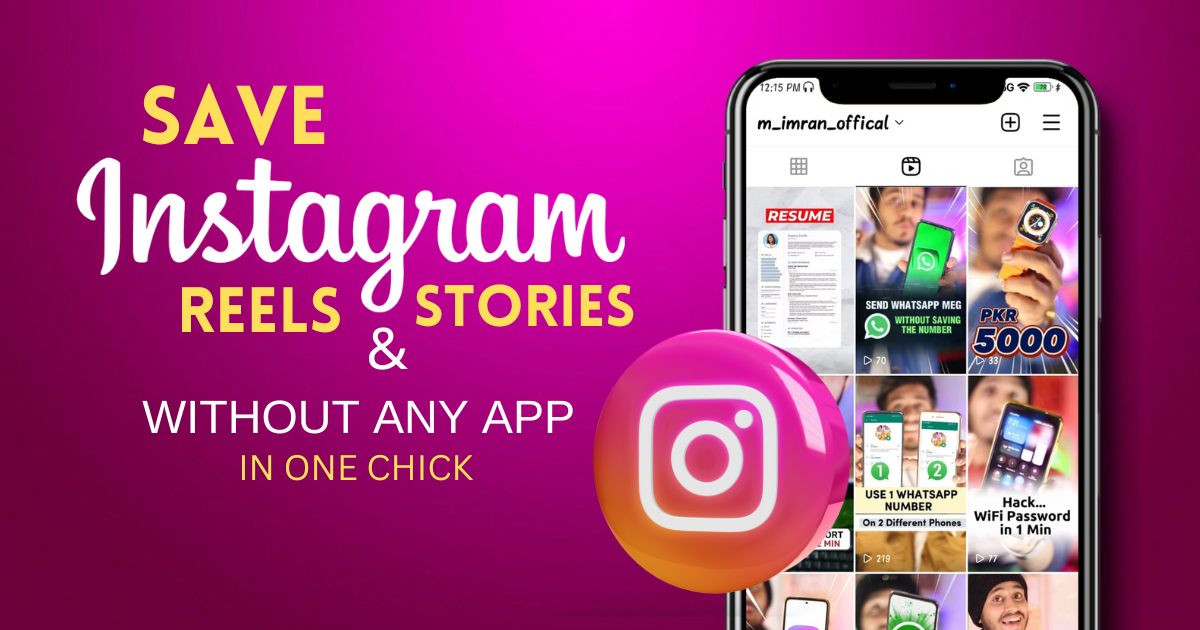 How to Save Instagram Reels & stories Without Any App with Music