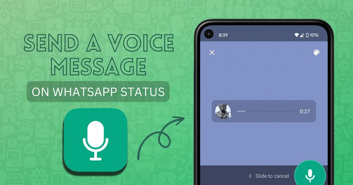 How to send a voice message on WhatsApp status on your android or iPhone